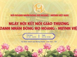 Đang có hơn 120 doanh nghiệp đã đăng ký tham dự Ngày hội Kết nối Giao thương dòng họ Hoàng – Huỳnh lần II năm 2026