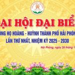 Đại hội Đại biểu dòng họ Hoàng-Huỳnh TP.Hải Phòng lần thứ nhất: Dấu mốc kết nối, đoàn kết trong kỷ nguyên mới.