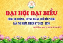 Đại hội Đại biểu dòng họ Hoàng-Huỳnh TP.Hải Phòng lần thứ nhất: Dấu mốc kết nối, đoàn kết trong kỷ nguyên mới.